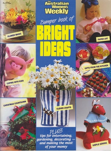 Bumper Book of Bright Ideas by Sue Wendt