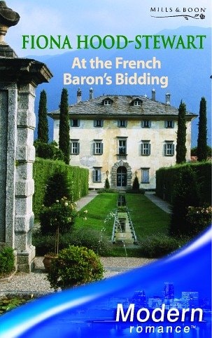 At the French Baron's Bidding by Fiona Hood-Stewart