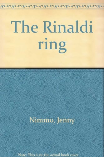 The Rinaldi Ring (Contents) by Jenny Nimmo
