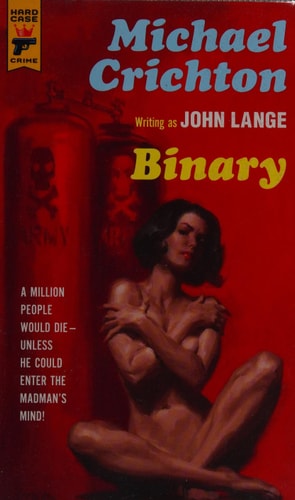 Binary by Michael Crichton, John Lange
