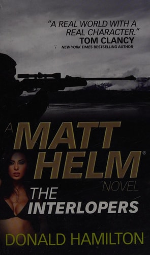 Matt Helm - the Interlopers by Donald Hamilton