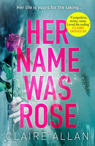 Her Name Was Rose by Claire Allan