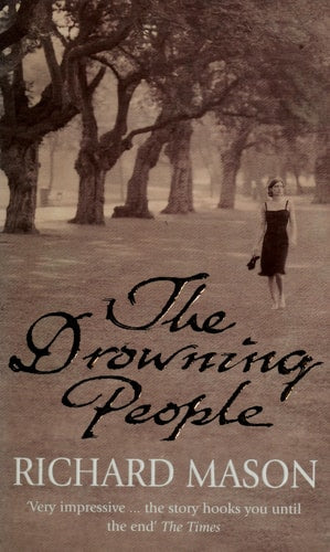 The Drowning People by Richard Mason