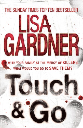 Touch Go by Lisa Gardner