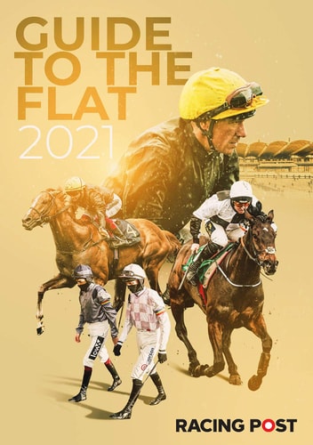Racing Post Guide to the Flat 2021 by David Dew