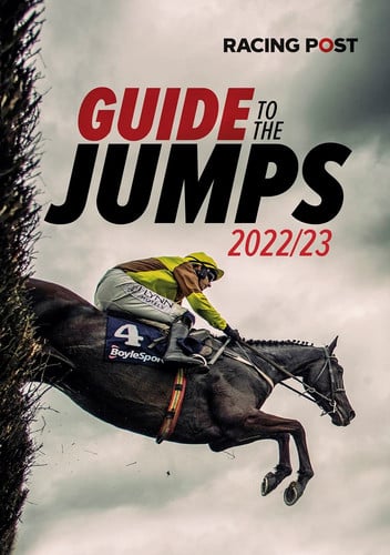Racing Post Guide to the Jumps 2022-23 by Graham Sharpe