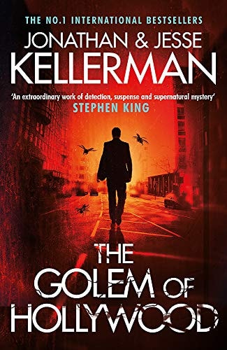 The Golem of Hollywood by Jonathan Kellerman, Jesse Kellerman