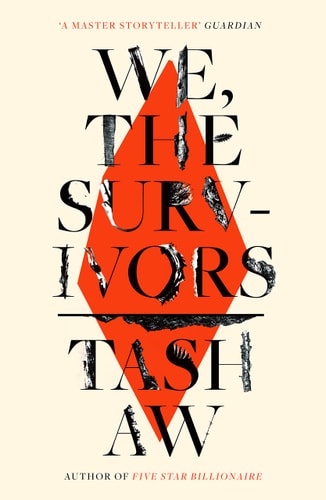We The Survivors EXPORT by Tash Aw