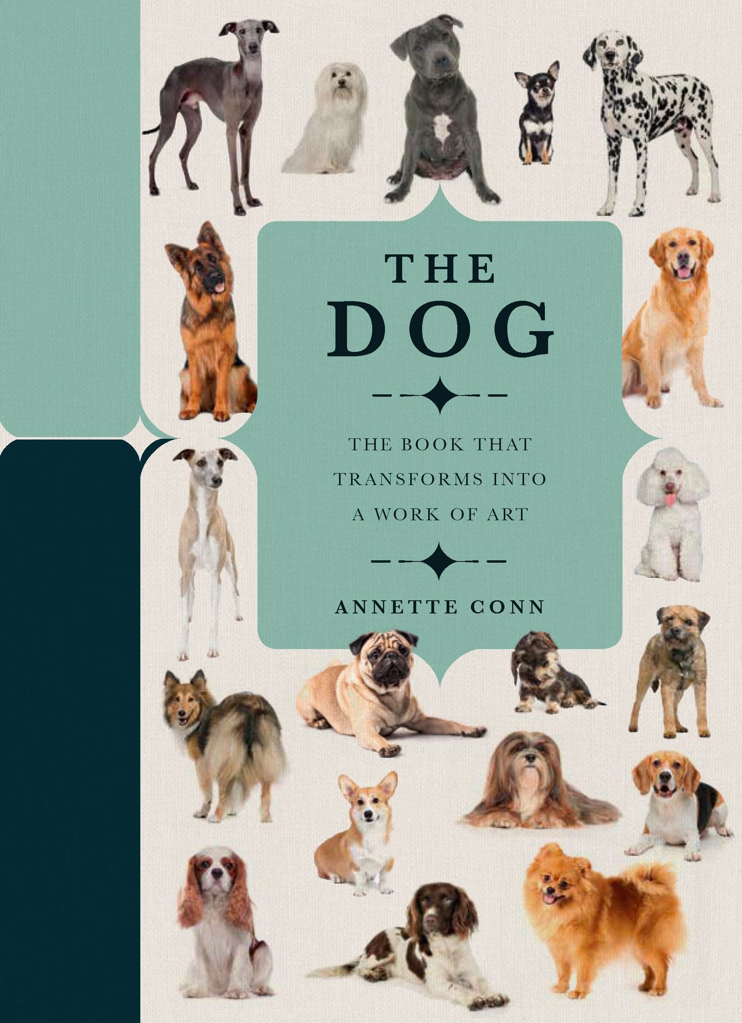 Paperscapes: The Dog: A Book That Transforms Into a Work of Art by Annette Conn