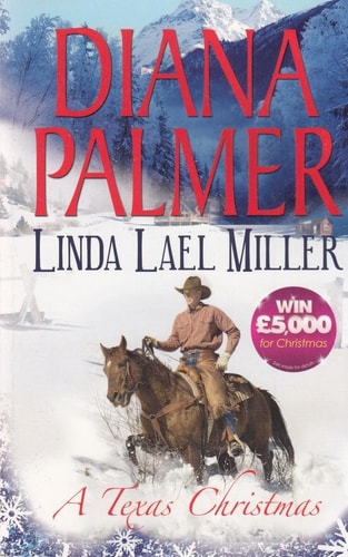 A Texas Christmas: True Blue/A Lawman's Christmas: A McKettricks of Texas Novel by Diana Palmer