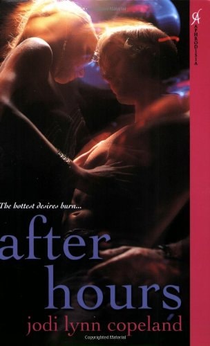 After Hours by Jodi Lynn Copeland