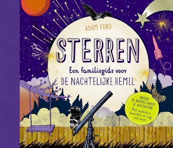 Sterren: een familiegids voor de nachtelijke hemel by unknown author