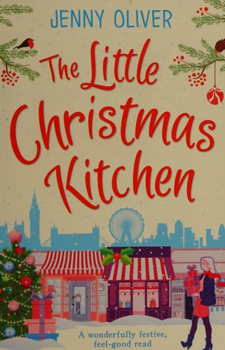 Little Christmas Kitchen by Jenny Oliver