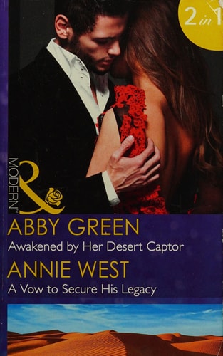 Awakened by Her Desert Captor by Abby Green, Annie West