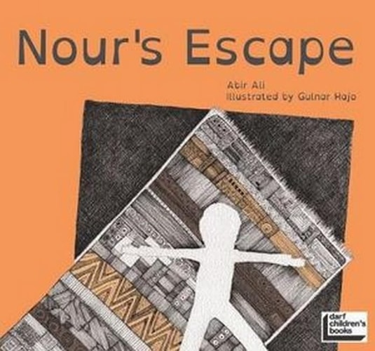 Nour's Escape by Abeer Ali Al Kabani