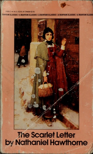 The Scarlet Letter (Bantam Classics) by Nathaniel Hawthorne