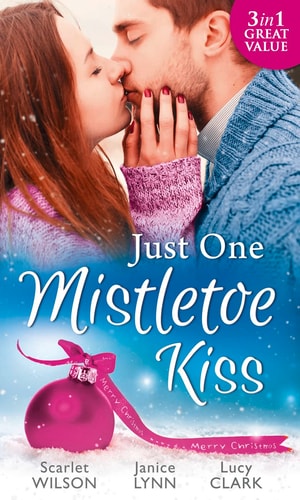 JUST ONE MISTLETOE KISS- PB by Janice Lynn