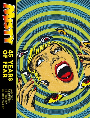MISTY: 45 YEARS OF FEAR by Shirley Bellwood, Pat Mills, Malcolm Shaw