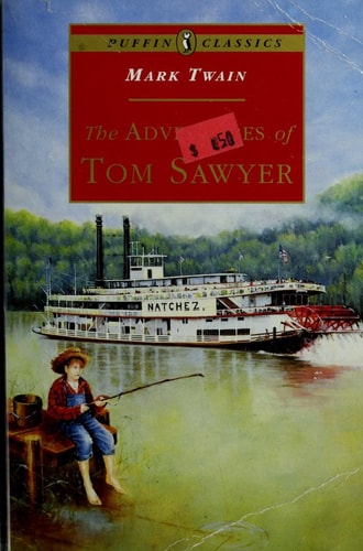 The Adventures of Tom Sawyer (Puffin Classics) by Mark Twain