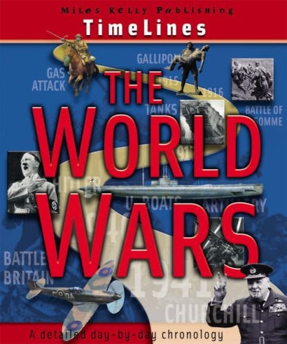 World Wars (Timelines) by Rupert Matthews