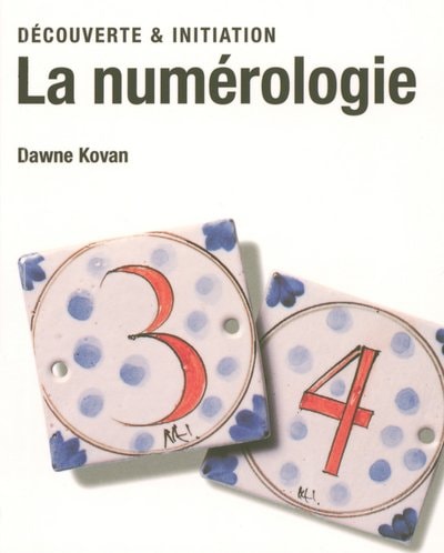 La numérologie by Kovan Dawne