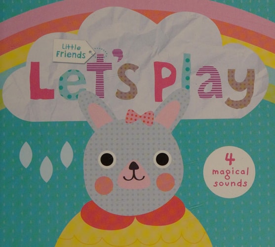 Let's Play: Little Friends by Roger Priddy
