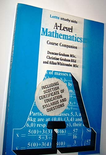 A-Level Mathematics Course Companion by Duncan Graham