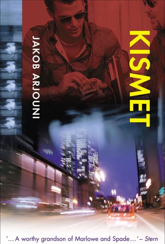 Kismet (Kayankaya) by Jakob Arjouni