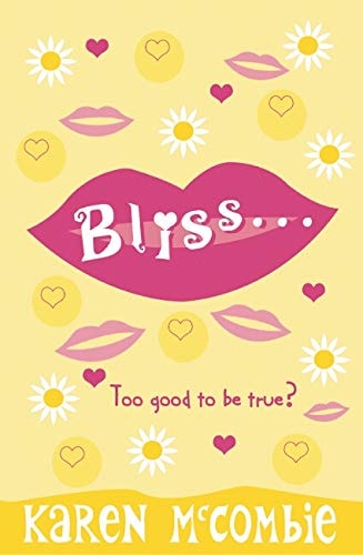 Bliss by Karen McCombie