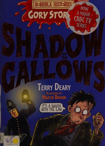 Shadow of the Gallows by Terry Deary
