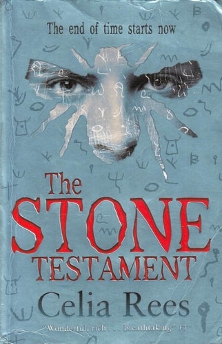 The Stone Testament by Celia Rees
