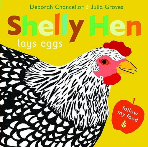 Shelly Hen Lays Eggs by Deborah Chancellor