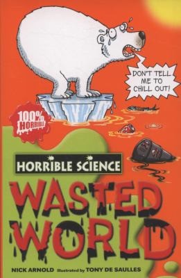Wasted World by Nick Arnold