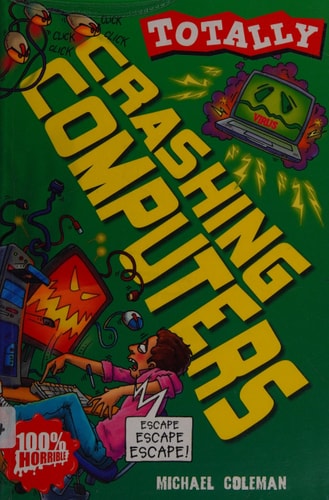 Crashing Computers by Michael Coleman