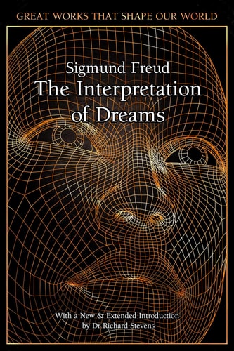 The Interpretation of Dreams by Sigmund Freud