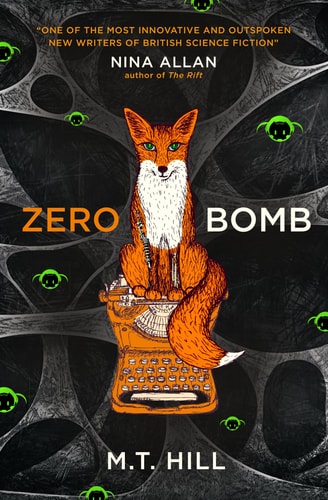 Zero Bomb by M.T Hill