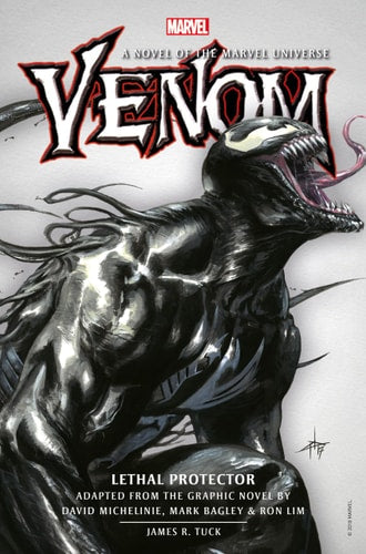 Venom: Lethal Protector Prose Novel (Marvel Venom) by James R. Tuck