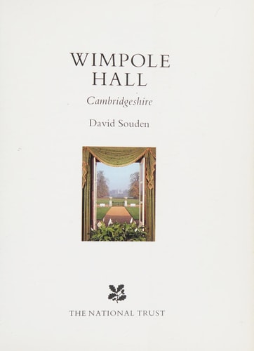 Wimpole Hall: Cambridgeshire by David Souden