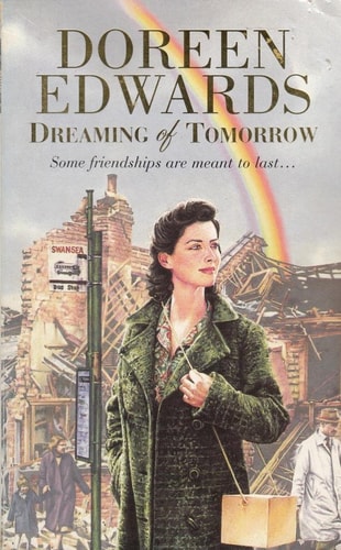 Dreaming of Tomorrow by Doreen Edwards