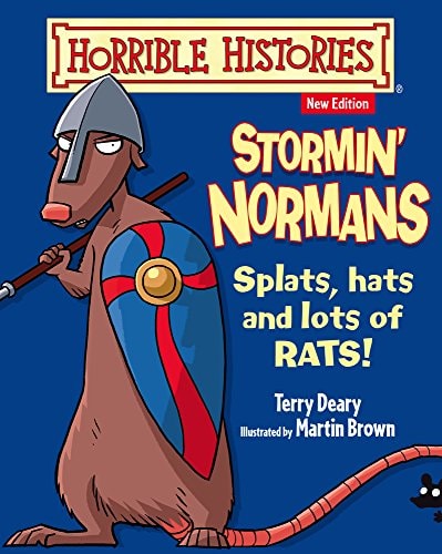 Stormin' Normans by Terry Deary