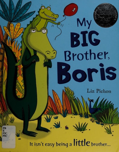 My Big Brother, Boris by Liz Pichon