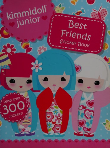 Best Friends Sticker Book by Kimmidoll Junior