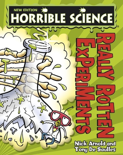 Really Rotten Experiments by Nick Arnold