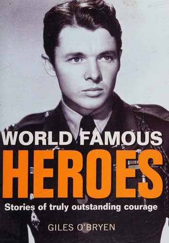 World Famous Heroes by Giles O'Bryen