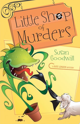 Little Shop of Murders by Susan Goodwill