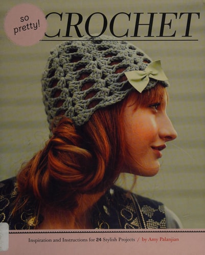 So Pretty Crochet by Author