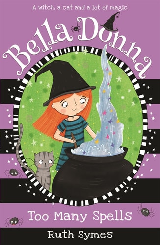 Bella Donna Too Many Spells by Ruth Symes