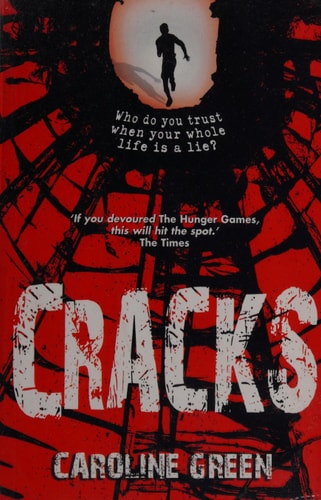 Cracks by Caroline Green