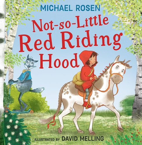 Not So Little Red Riding Hood by unknown author