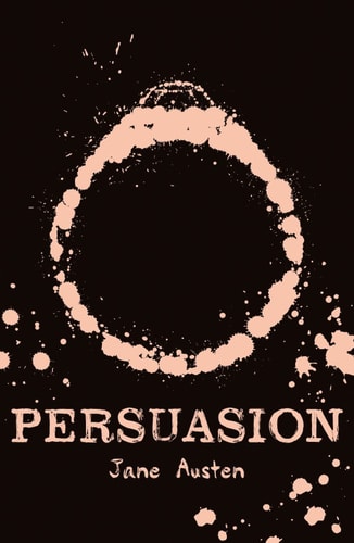 Persuasion (Scholastic Classics) by Jane Austen